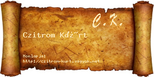 Czitrom Kürt névjegykártya